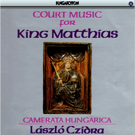 Court Music for King Matthias